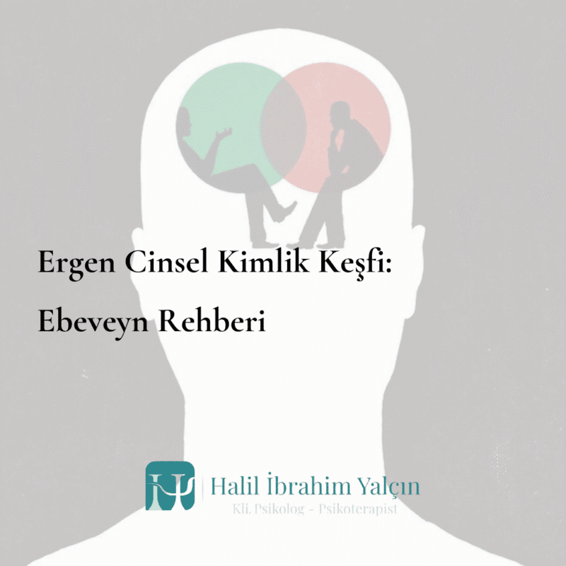 ergen cinsel kimlik gelişimi