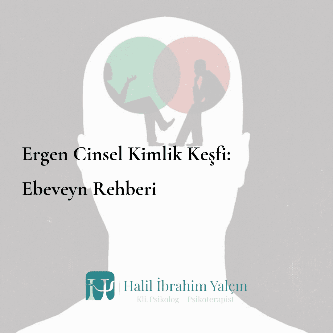 ergen cinsel kimlik gelişimi