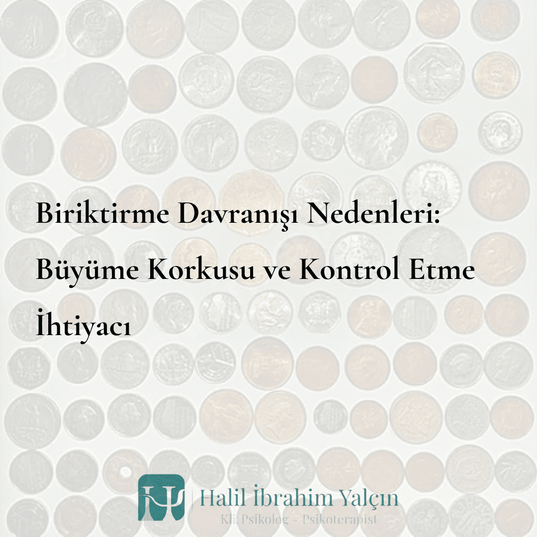 biriktirme davranışı nedenleri , okb