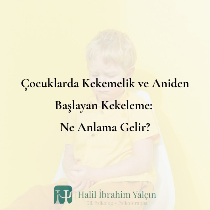 Çocuklarda Kekemelik ve Aniden Başlayan Kekeleme Ne Anlama Gelir