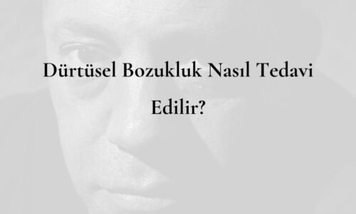 durtusel-bozukluk-nasil-tedavi-edilir